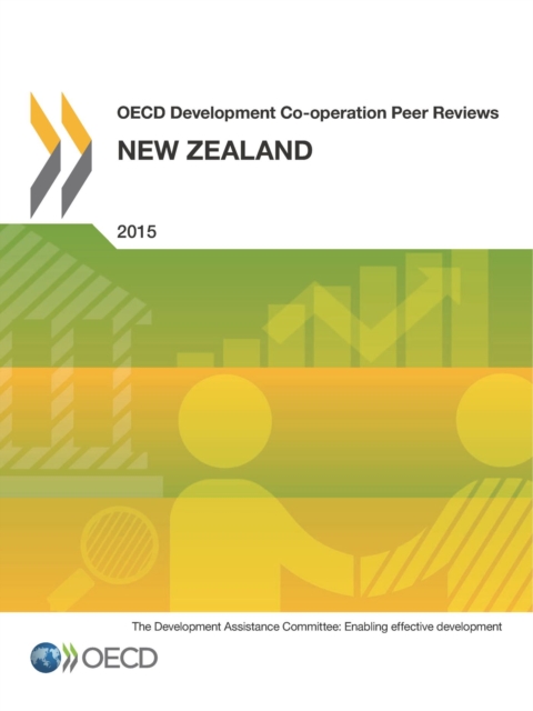 OECD Development Co-operation Peer Reviews: New Zealand 2015, PDF eBook