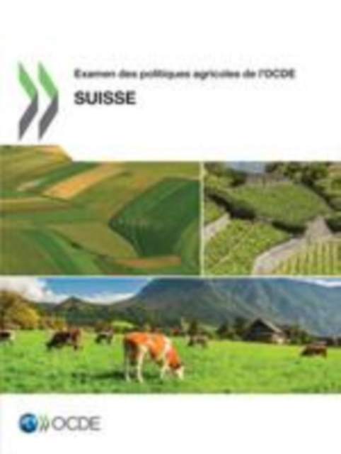Examen des politiques agricoles de l'OCDE : Suisse 2015, EPUB eBook