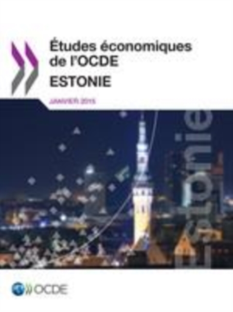 Etudes economiques de l'OCDE : Estonie 2015, EPUB eBook