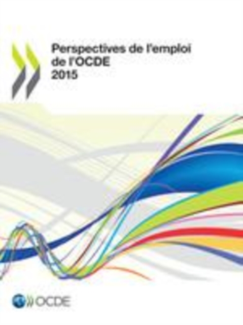 Perspectives de l'emploi de l'OCDE 2015, EPUB eBook