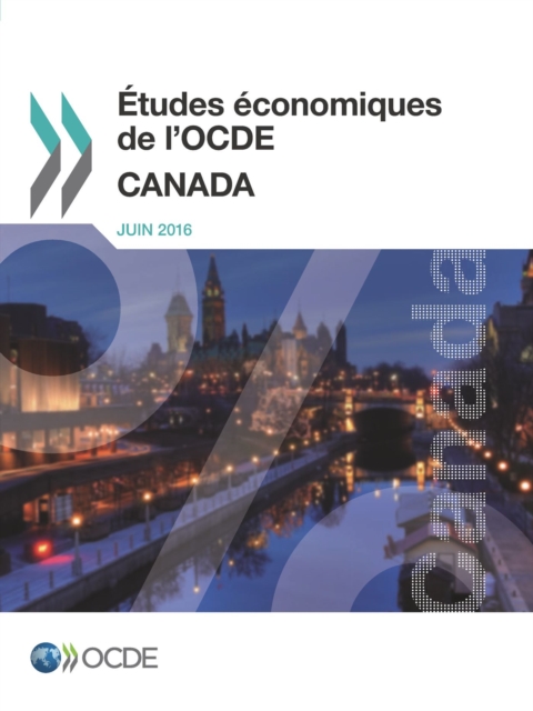 Etudes economiques de l'OCDE : Canada 2016, PDF eBook