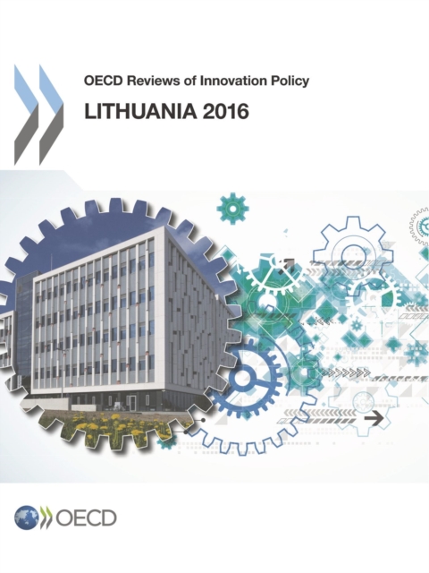 OECD Reviews of Innovation Policy: Lithuania 2016, PDF eBook
