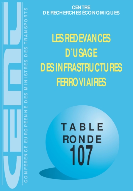 Tables Rondes CEMT Les redevances d'usage des infrastructures ferroviaires, PDF eBook