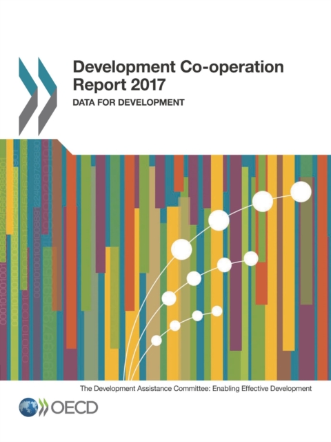 Development Co-operation Report 2017 Data for Development, PDF eBook