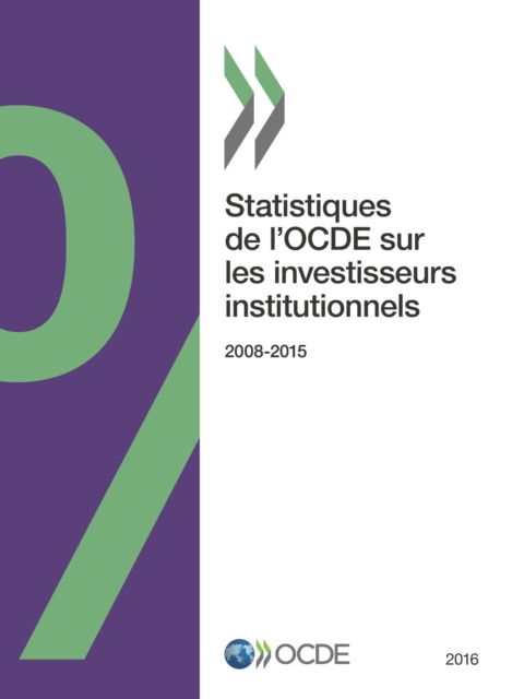Statistiques de l'OCDE sur les investisseurs institutionnels 2016, PDF eBook