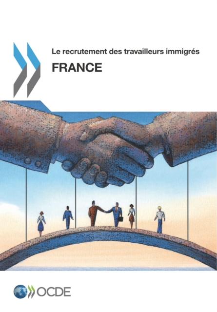 Le recrutement des travailleurs immigres: France 2017, PDF eBook