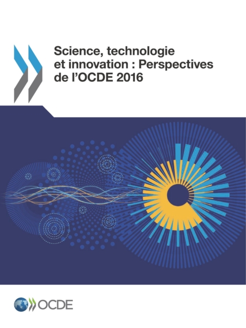 Science, technologie et innovation : Perspectives de l'OCDE 2016, PDF eBook