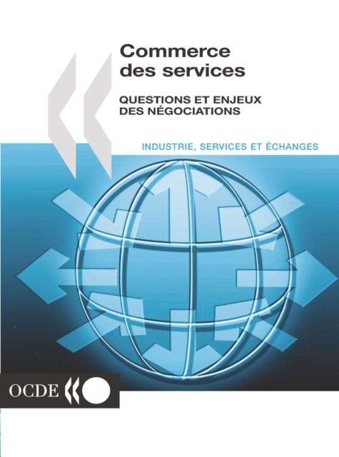 Commerce des services: questions et enjeux des negociations, PDF eBook