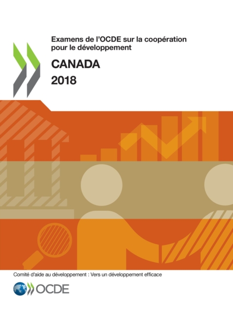Examens de l'OCDE sur la cooperation pour le developpement : Canada 2018, PDF eBook