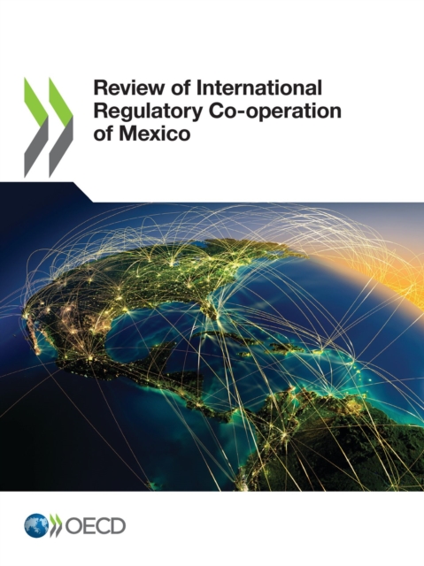 Review of International Regulatory Co-operation of Mexico, PDF eBook