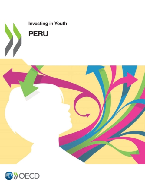 Investing in Youth: Peru, PDF eBook