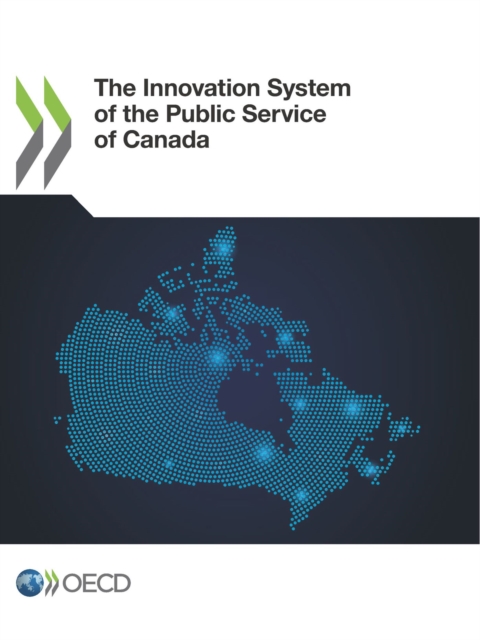 The Innovation System of the Public Service of Canada, PDF eBook