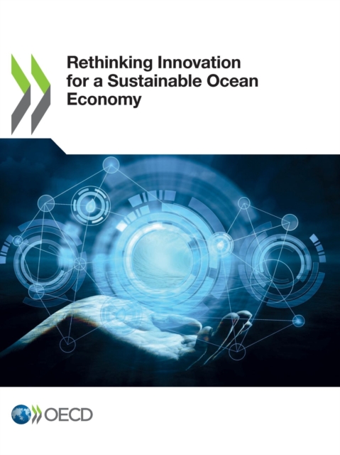 Rethinking Innovation for a Sustainable Ocean Economy, PDF eBook