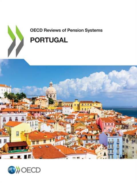 OECD Reviews of Pension Systems: Portugal, PDF eBook