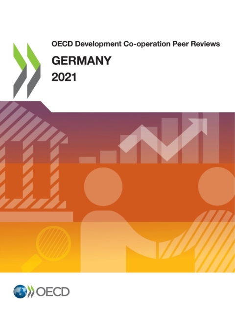 OECD Development Co-operation Peer Reviews: Germany 2021, PDF eBook