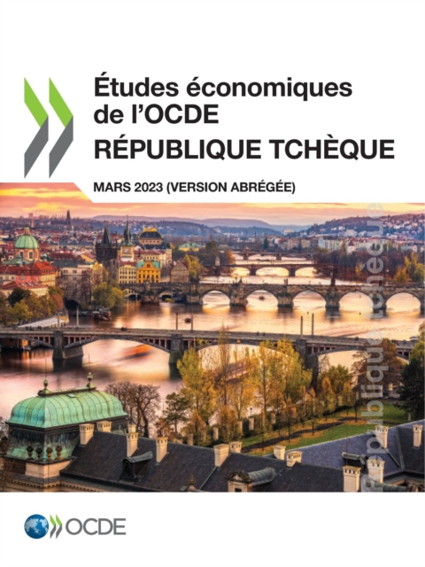 Etudes economiques de l'OCDE : Republique tcheque 2023 (version abregee), PDF eBook