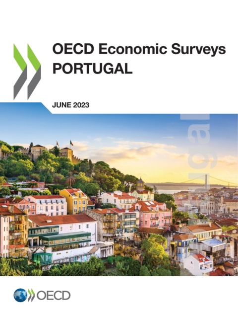 OECD Economic Surveys: Portugal 2023, PDF eBook