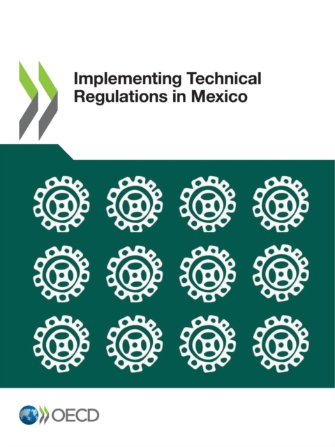 Implementing Technical Regulations in Mexico, PDF eBook