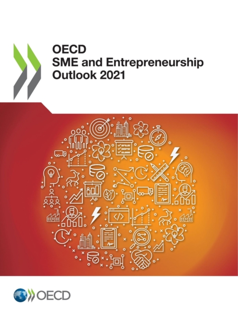 OECD SME and Entrepreneurship Outlook 2021, PDF eBook