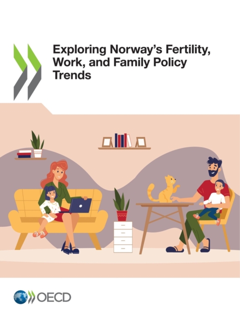 Exploring Norway's Fertility, Work, and Family Policy Trends, PDF eBook