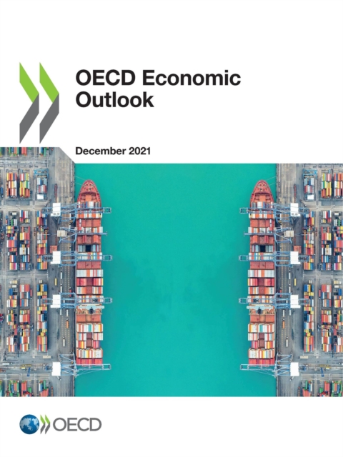 OECD Economic Outlook, Volume 2021 Issue 2, PDF eBook