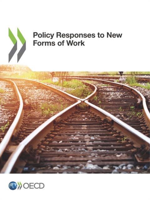 Policy Responses to New Forms of Work, PDF eBook