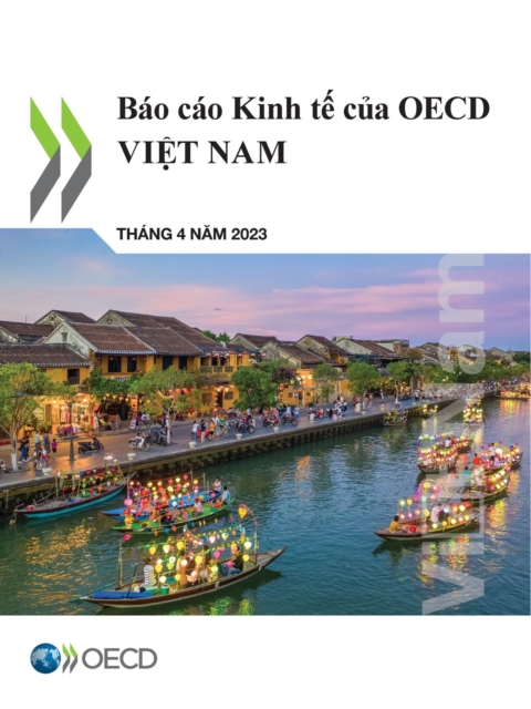 Bao cao Kinh te cua OECD: Viet Nam 2023, PDF eBook