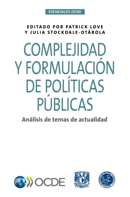 Esenciales OCDE Complejidad y formulacion de politicas publicas Analisis de temas de actualidad, PDF eBook