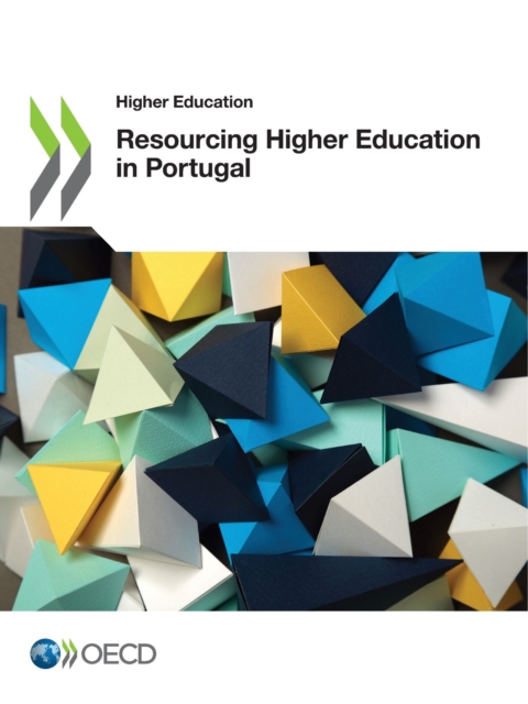 Higher Education Resourcing Higher Education in Portugal, PDF eBook