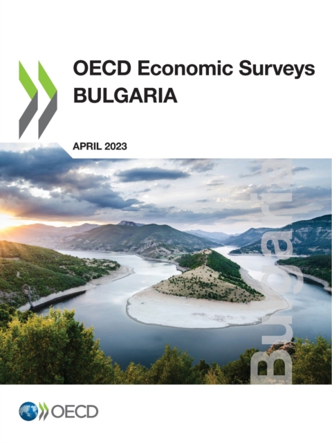 OECD Economic Surveys: Bulgaria 2023, PDF eBook