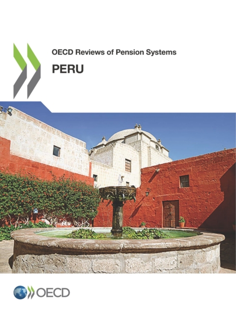OECD Reviews of Pension Systems: Peru, PDF eBook