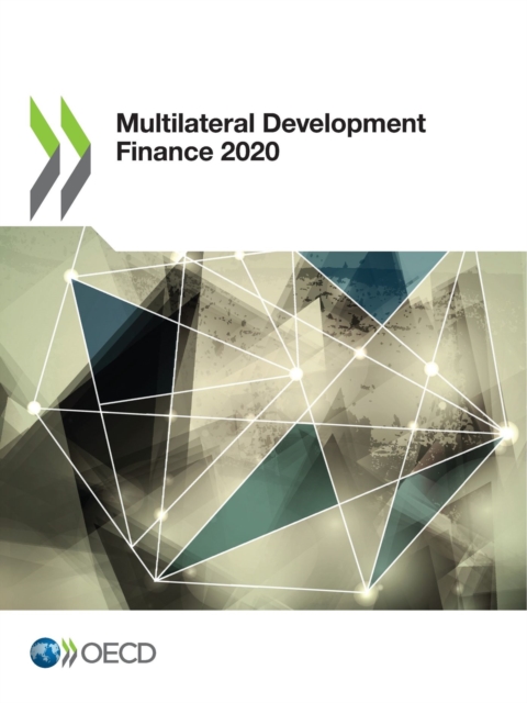 Multilateral Development Finance 2020, PDF eBook