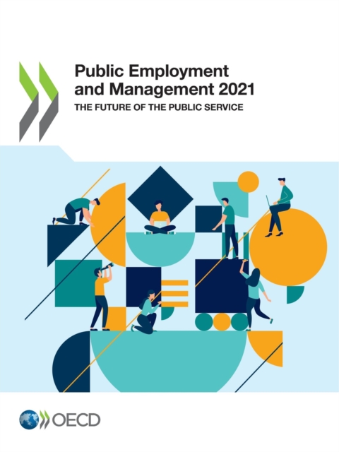 Public Employment and Management 2021 The Future of the Public Service, PDF eBook