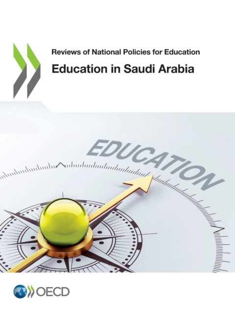 Reviews of National Policies for Education Education in Saudi Arabia, PDF eBook