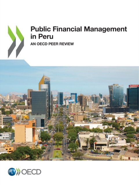 Public Financial Management in Peru An OECD Peer Review, PDF eBook