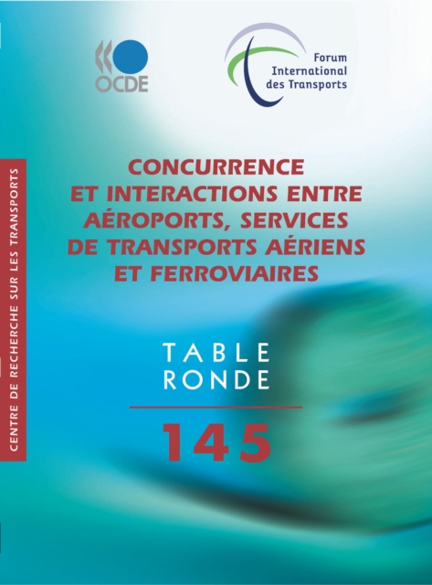 Tables rondes FIT Concurrence et interactions entre aeroports, services de transports aeriens et ferroviaires, PDF eBook