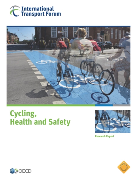 ITF Research Reports Cycling, Health and Safety, PDF eBook