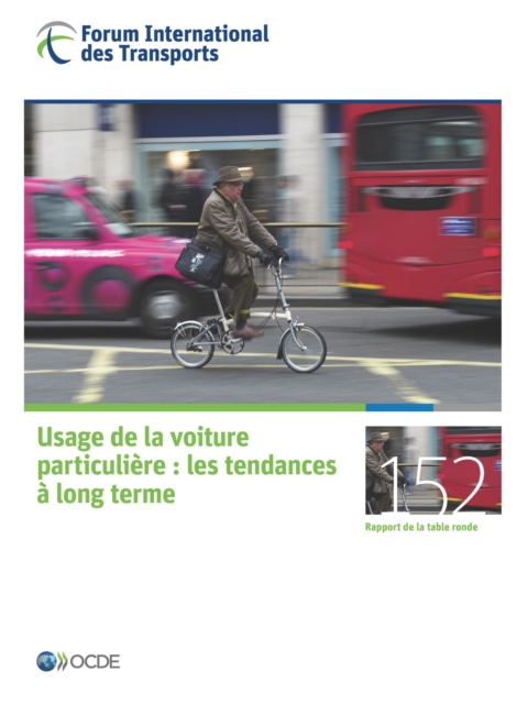 Tables rondes FIT Usage de la voiture particuliere Les tendances a long terme, PDF eBook