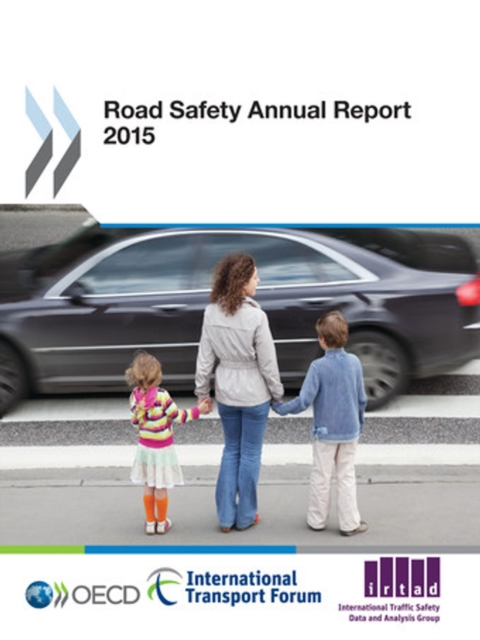 Road Safety Annual Report 2015, PDF eBook