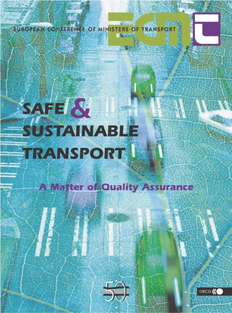 Safe and Sustainable Transport: A Matter of Quality Assurance, PDF eBook