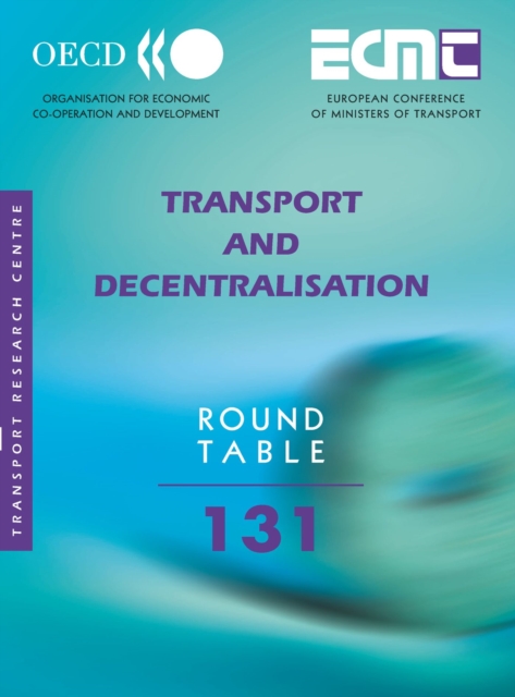ECMT Round Tables Transport and Decentralisation, PDF eBook