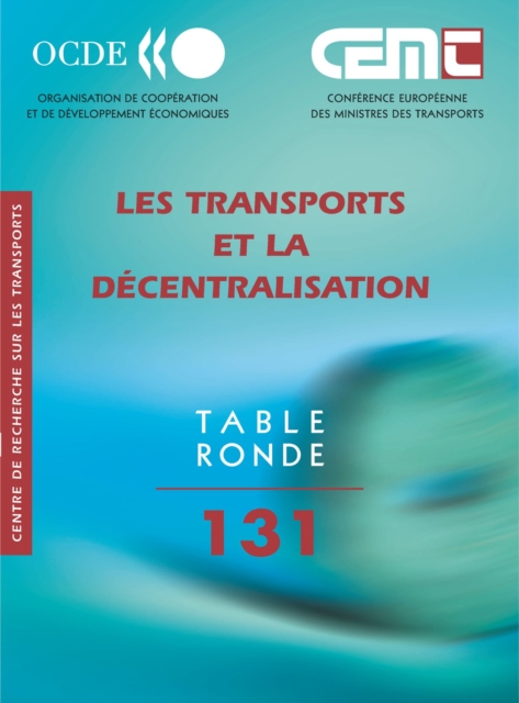 Tables Rondes CEMT Les transports et la decentralisation, PDF eBook