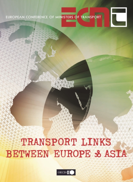 Transport Links between Europe and Asia, PDF eBook