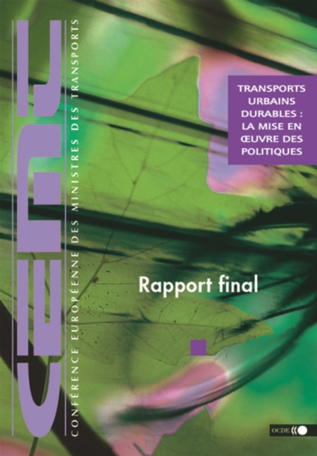 Transports urbains durables: la mise en oeuvre des politiques Rapport final, PDF eBook