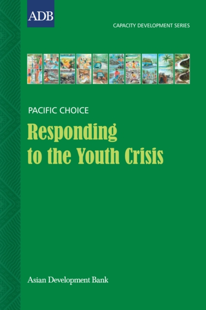Responding to the Youth Crisis : Developing Capacity to Improve Youth Services: A Case Study from the Marshall Islands, EPUB eBook