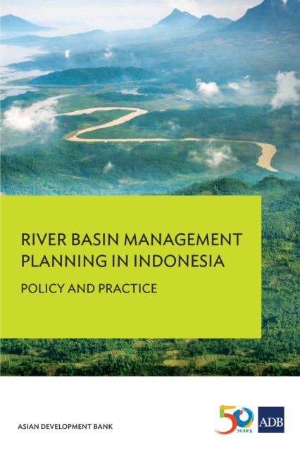 River Basin Management Planning in Indonesia : Policy and Practice, EPUB eBook