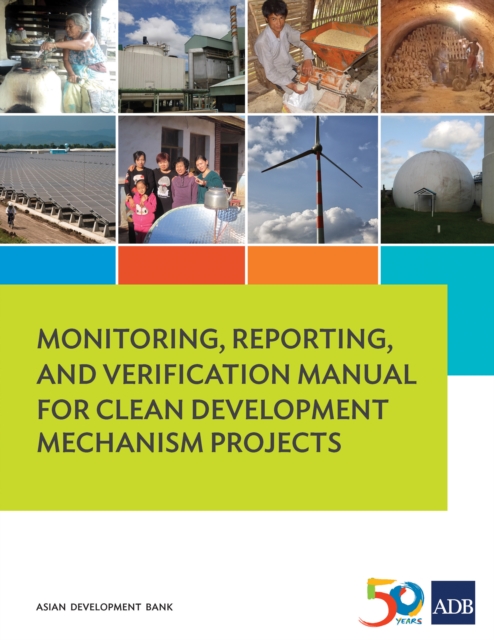 Monitoring, Reporting, and Verification Manual for Clean Development Mechanism Projects, EPUB eBook
