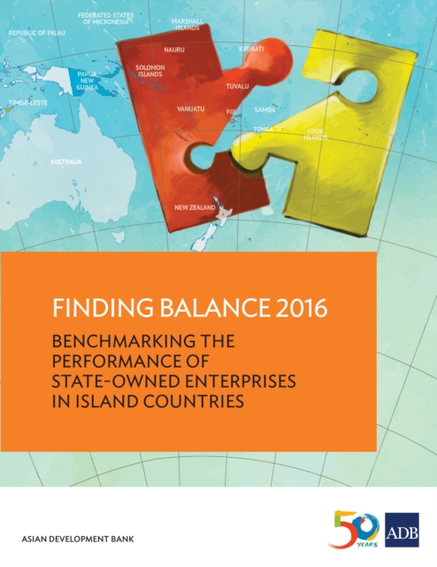 Finding Balance 2016 : Benchmarking the Performance of State-Owned Enterprise in Island Countries, EPUB eBook