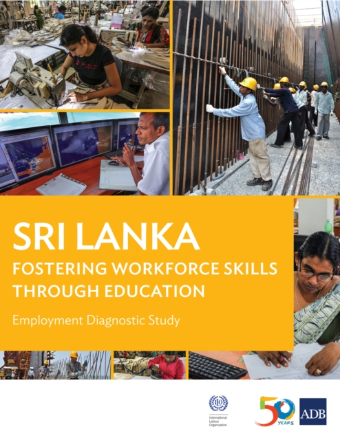 Sri Lanka : Fostering Workforce Skills through Education, EPUB eBook