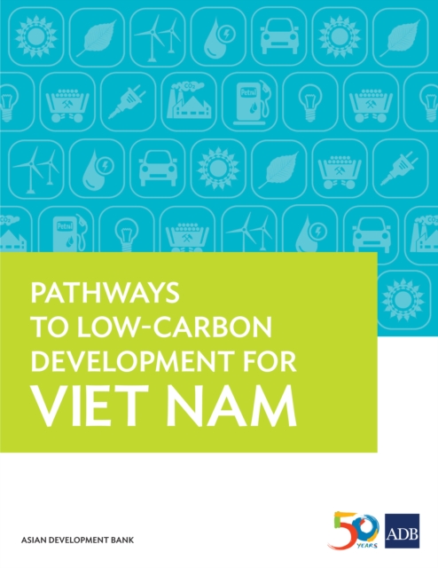 Pathways to Low-Carbon Development for Viet Nam, EPUB eBook